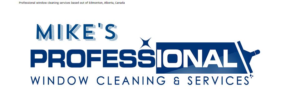 Mike’s Pro Window Cleaning - Best Cleaning Services in Edmonton