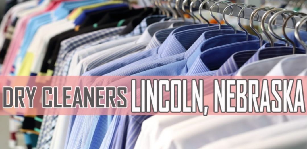 Best Dry Cleaners Lincoln NE